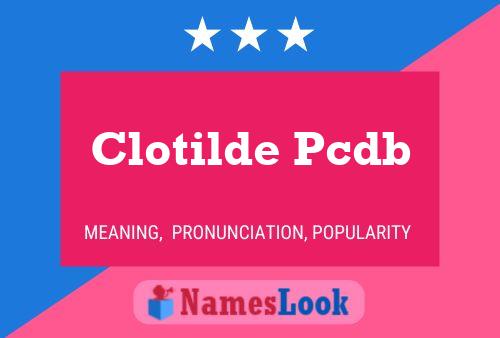 Постер имени Clotilde Pcdb