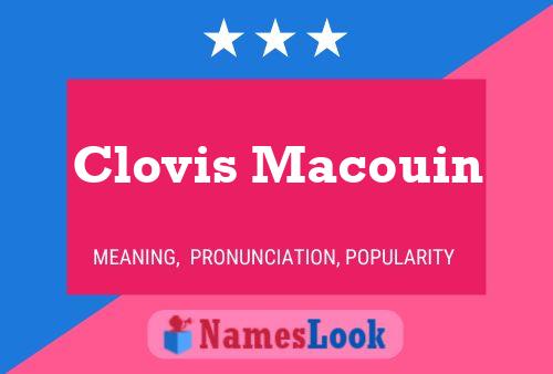 Постер имени Clovis Macouin