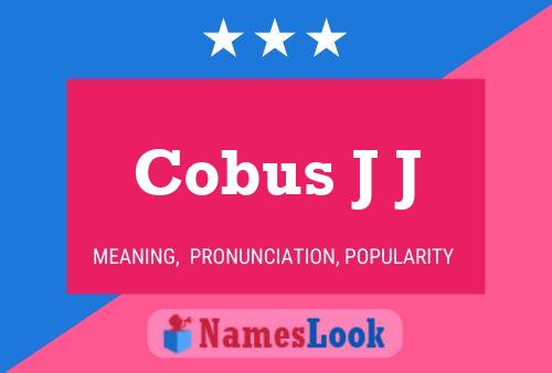 Постер имени Cobus J J