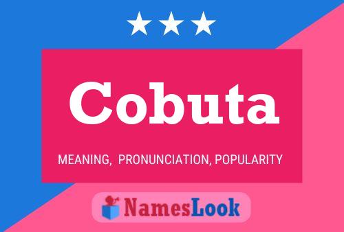 Постер имени Cobuta