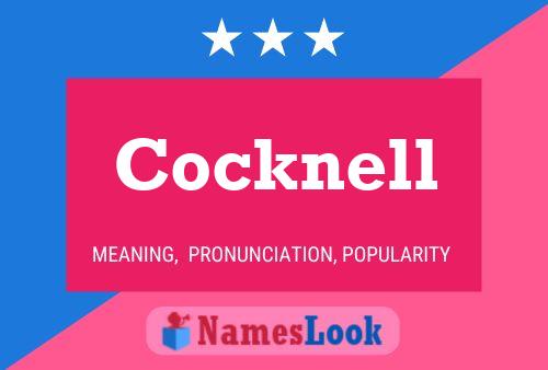 Постер имени Cocknell