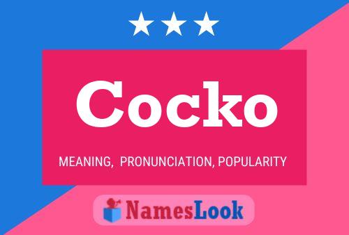 Постер имени Cocko