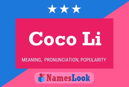 Постер имени Coco Li