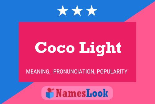 Постер имени Coco Light