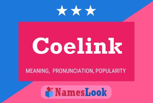 Постер имени Coelink