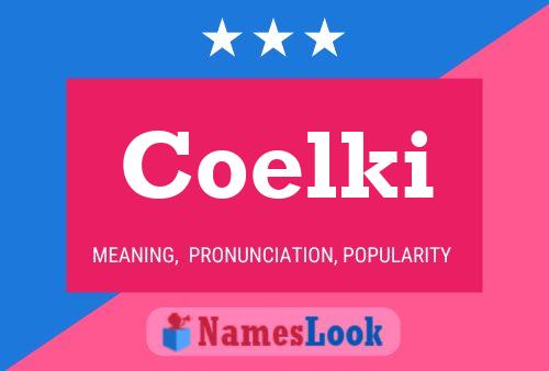 Постер имени Coelki