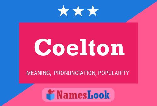 Постер имени Coelton