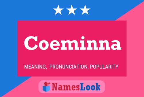 Постер имени Coeminna