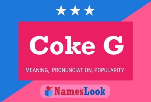 Постер имени Coke G