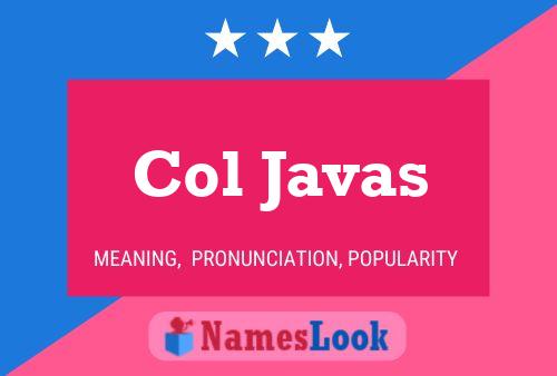 Постер имени Col Javas