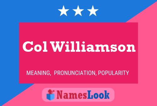 Постер имени Col Williamson