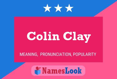 Постер имени Colin Clay