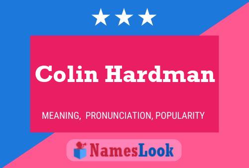 Постер имени Colin Hardman