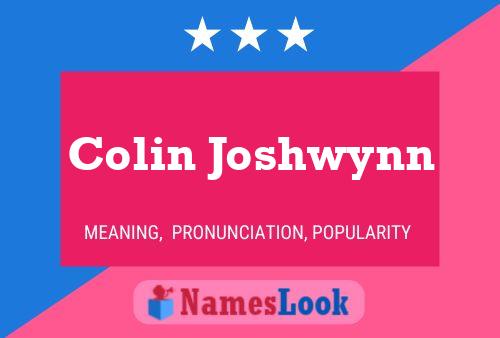 Постер имени Colin Joshwynn