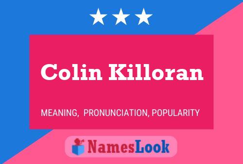 Постер имени Colin Killoran