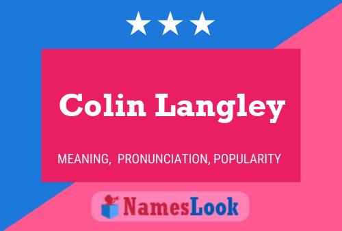 Постер имени Colin Langley