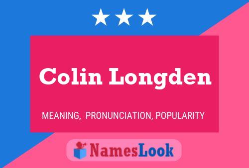 Постер имени Colin Longden