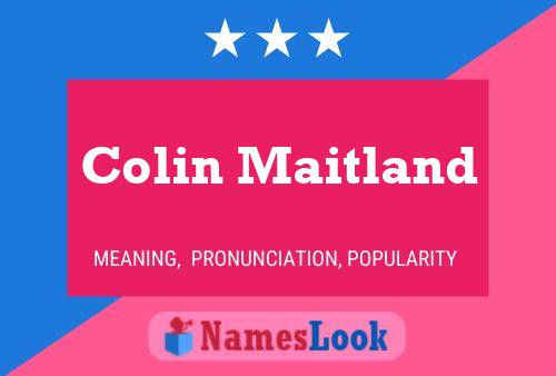 Постер имени Colin Maitland