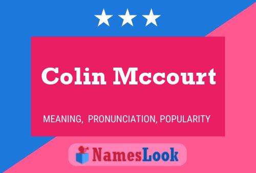 Постер имени Colin Mccourt