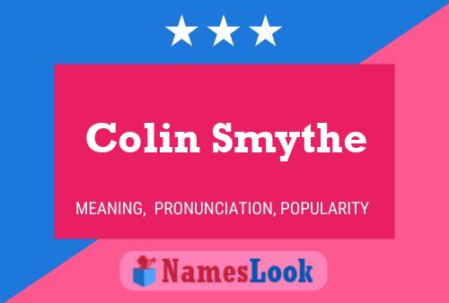 Постер имени Colin Smythe