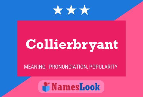 Постер имени Collierbryant