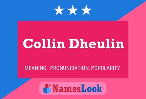 Постер имени Collin Dheulin