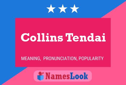 Постер имени Collins Tendai