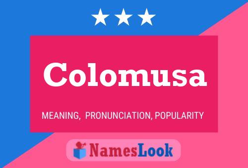 Постер имени Colomusa