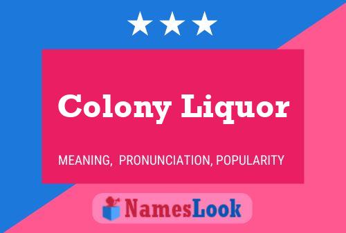 Постер имени Colony Liquor