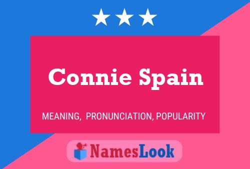 Постер имени Connie Spain