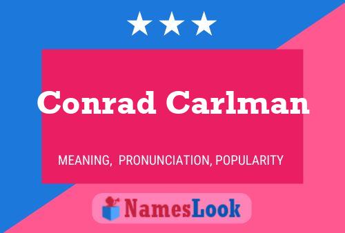 Постер имени Conrad Carlman