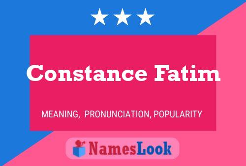 Постер имени Constance Fatim