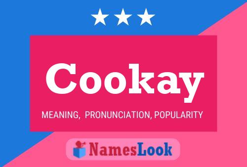 Постер имени Cookay