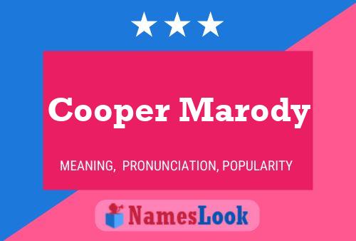 Постер имени Cooper Marody