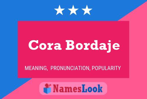 Постер имени Cora Bordaje