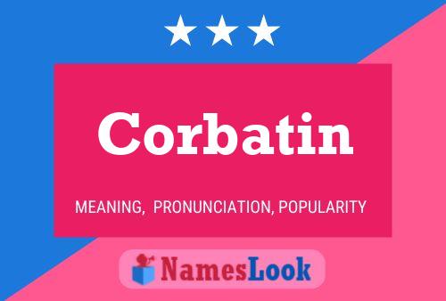 Постер имени Corbatin