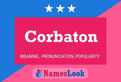 Постер имени Corbaton