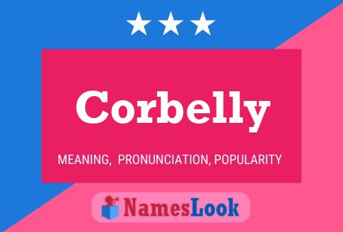 Постер имени Corbelly