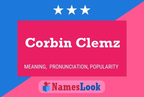 Постер имени Corbin Clemz