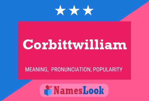 Постер имени Corbittwilliam