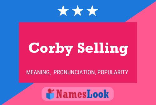 Постер имени Corby Selling