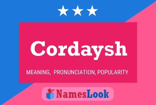 Постер имени Cordaysh