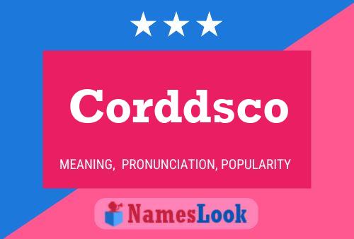 Постер имени Corddsco