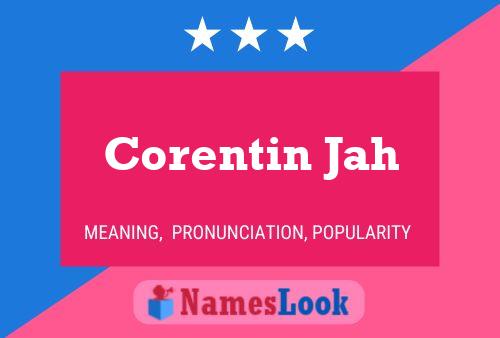 Постер имени Corentin Jah