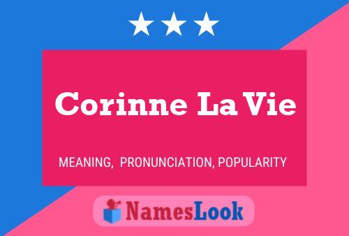 Постер имени Corinne La Vie