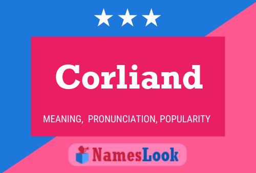 Постер имени Corliand