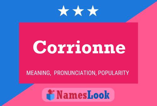 Постер имени Corrionne