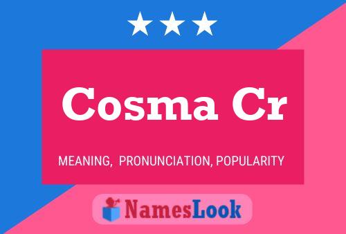 Постер имени Cosma Cr