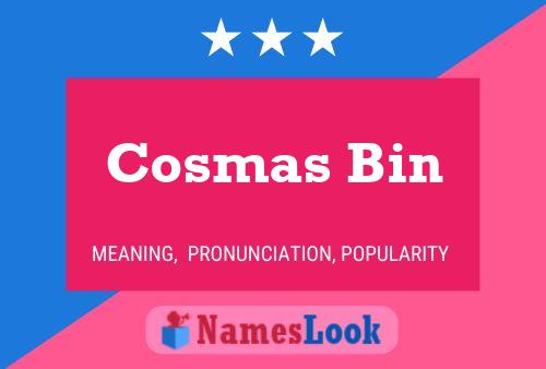 Постер имени Cosmas Bin