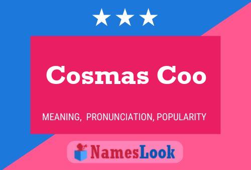 Постер имени Cosmas Coo